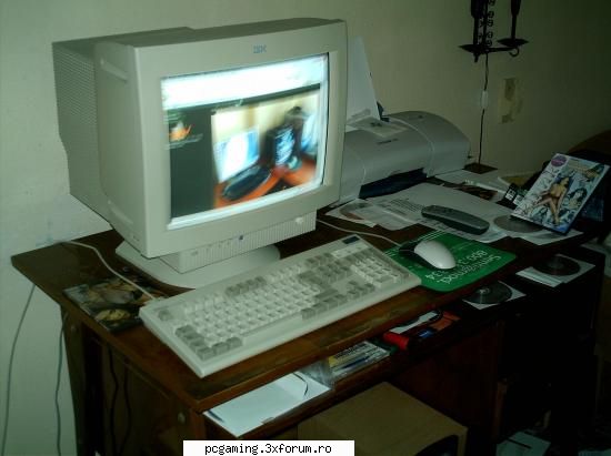 poze calcu vostru uite calc meu.sa radetzi ibm meu.are ani merge acum.il folosesc 1024 100hz.e