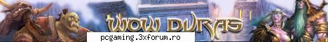 WoW cel mai tare RPG online - nu costa daca joci pe :)) - Jocuri Online